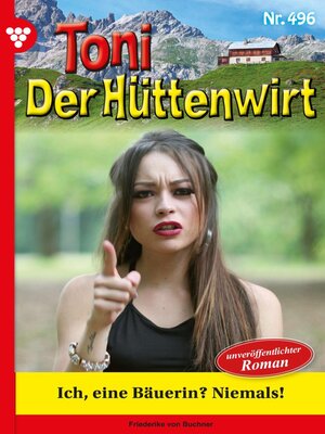 cover image of Ich, eine Bäuerin? Niemals!